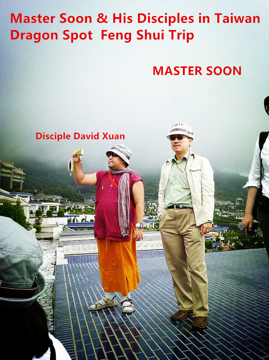 Master Soon & Disciple David Xuan